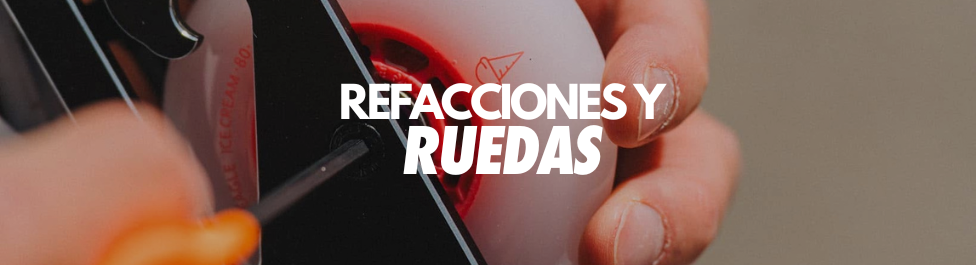Refacciones y ruedas